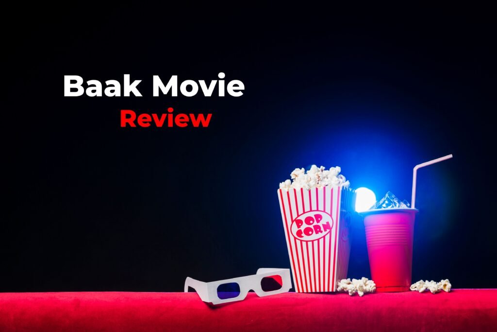 Baak Movie Review